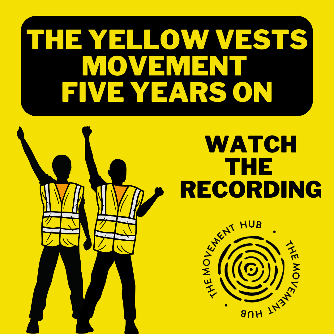 Yellow Vests - Five Years On - The Movement Hub